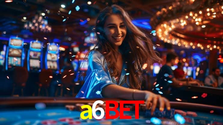Experiência VIP a6bet